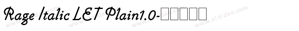 Rage Italic LET Plain1.0字体转换